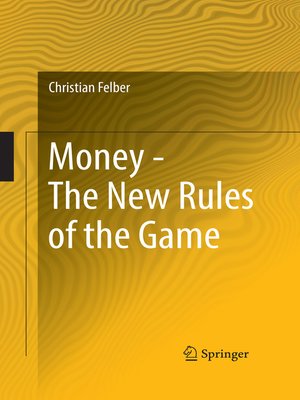cover image of Money--The New Rules of the Game